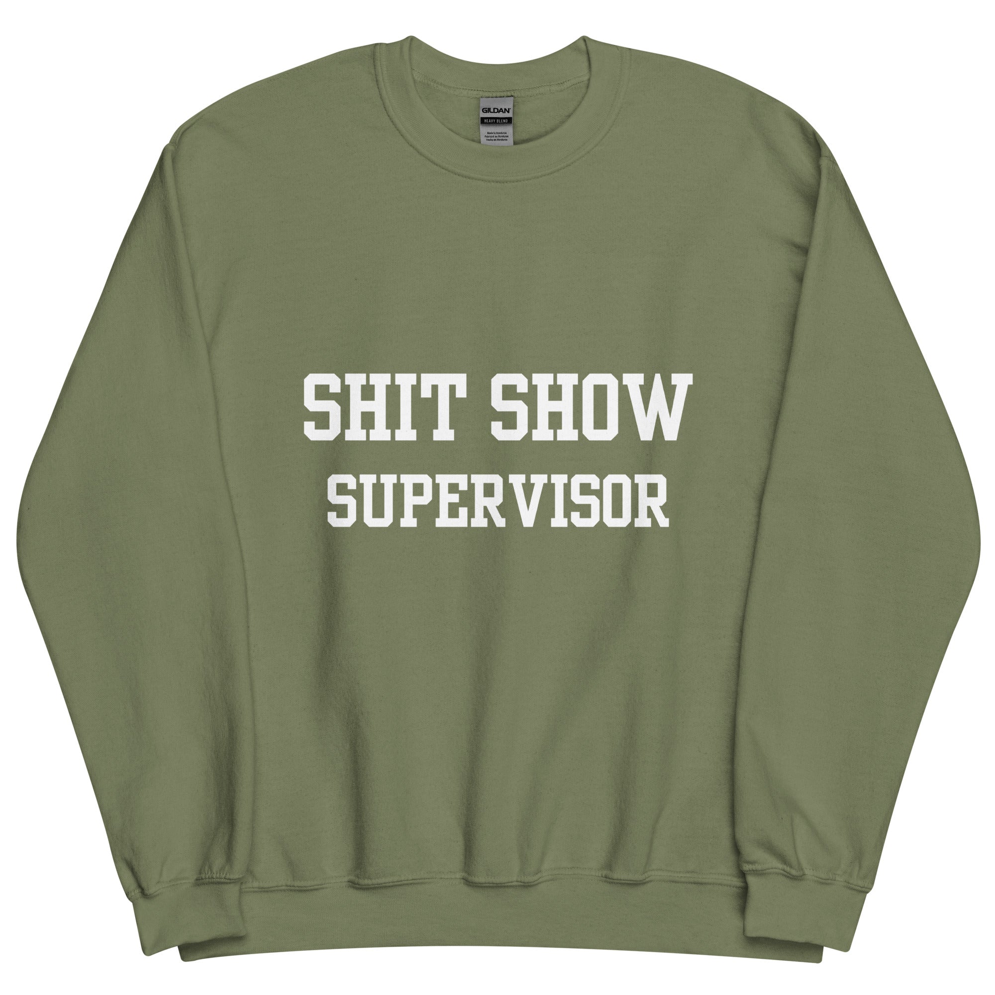 Shit Show Supervisor Crewneck