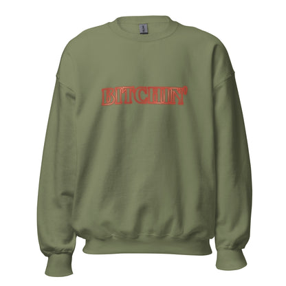 Bitchin' Crewneck