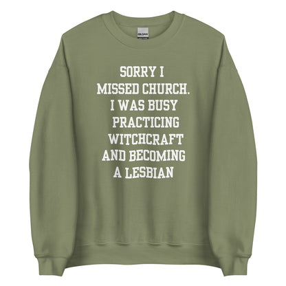 Missed Church Lesbian Crewneck