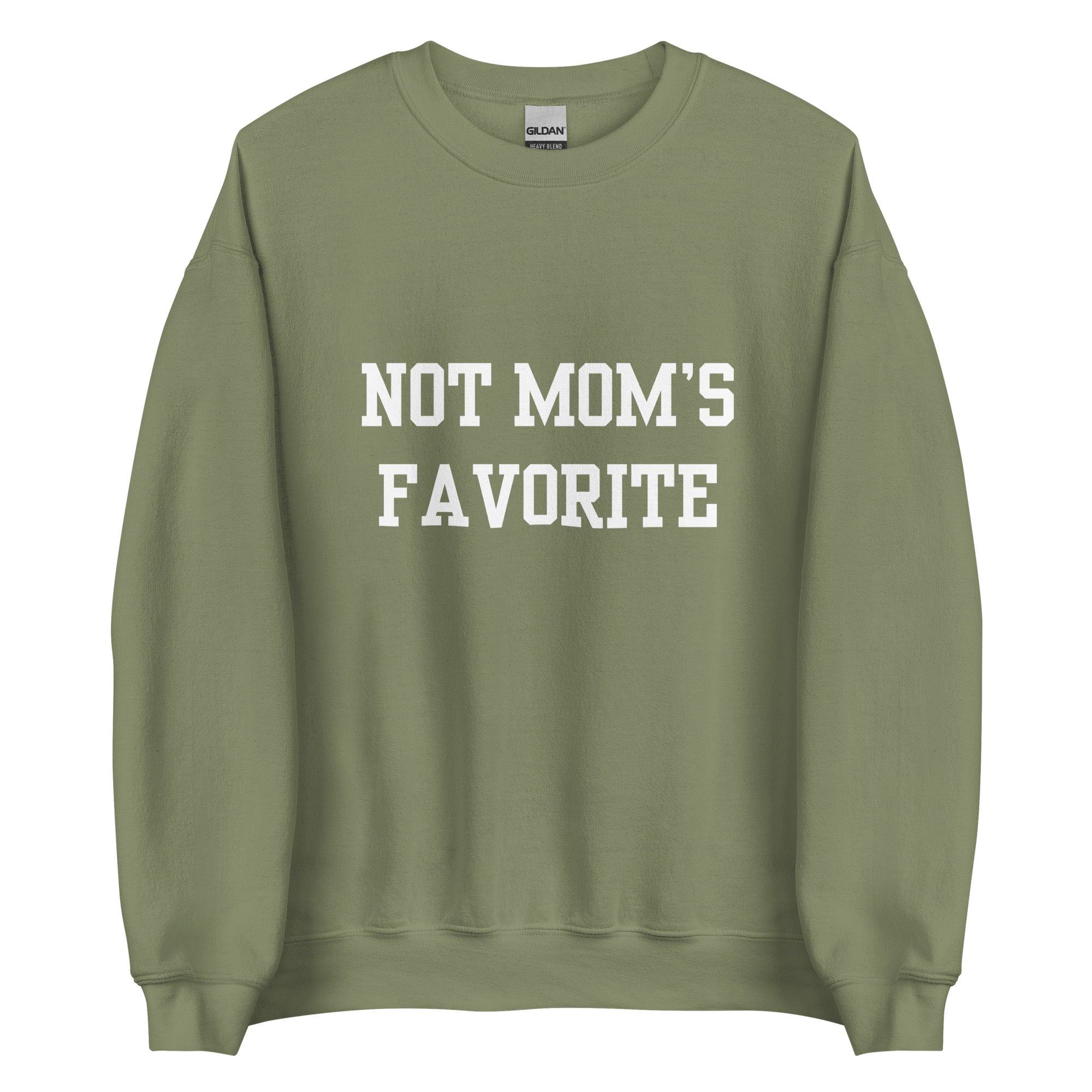 Not Mom's Favorite Crewneck