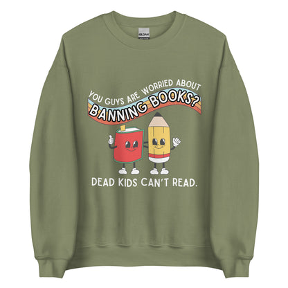 Dead Kids Can't Read Crewneck