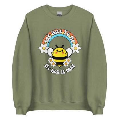 Bee Nice Mom Crewneck