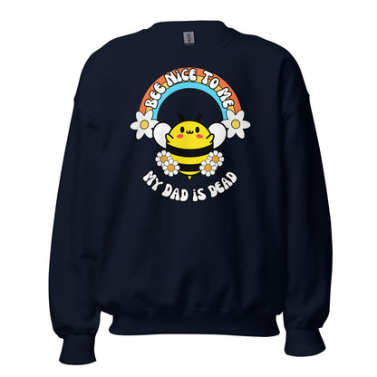 Bee Nice Dad Crewneck