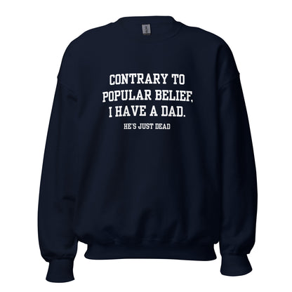 Popular Belief Dad Crewneck