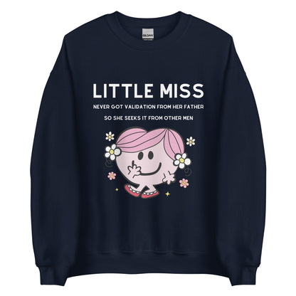 Little Miss Validation Crewneck