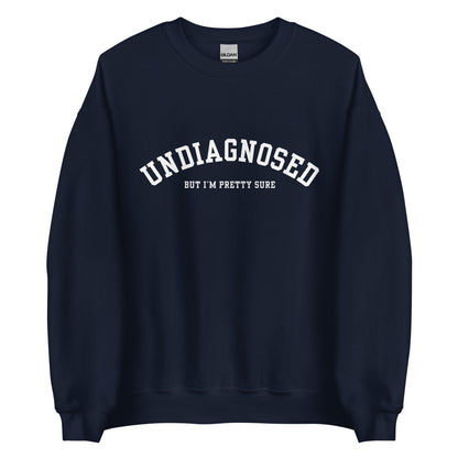 Undiagnosed Crewneck