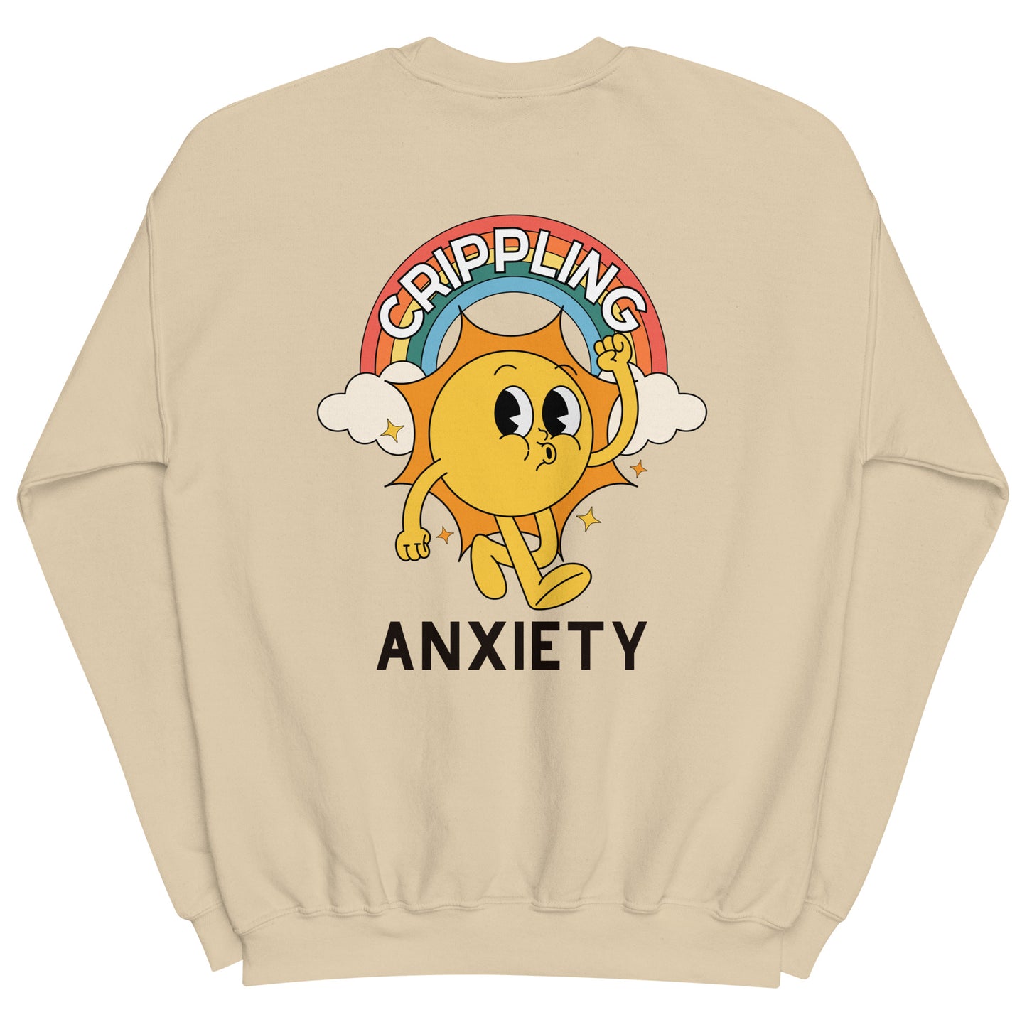 Crippling Anxiety Crewneck