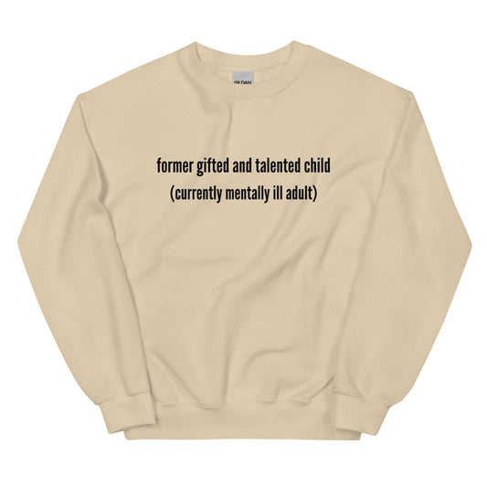 Gifted and Talented Crewneck