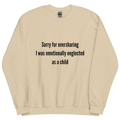 Oversharing Crewneck