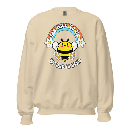 Bee Nice Dad Crewneck