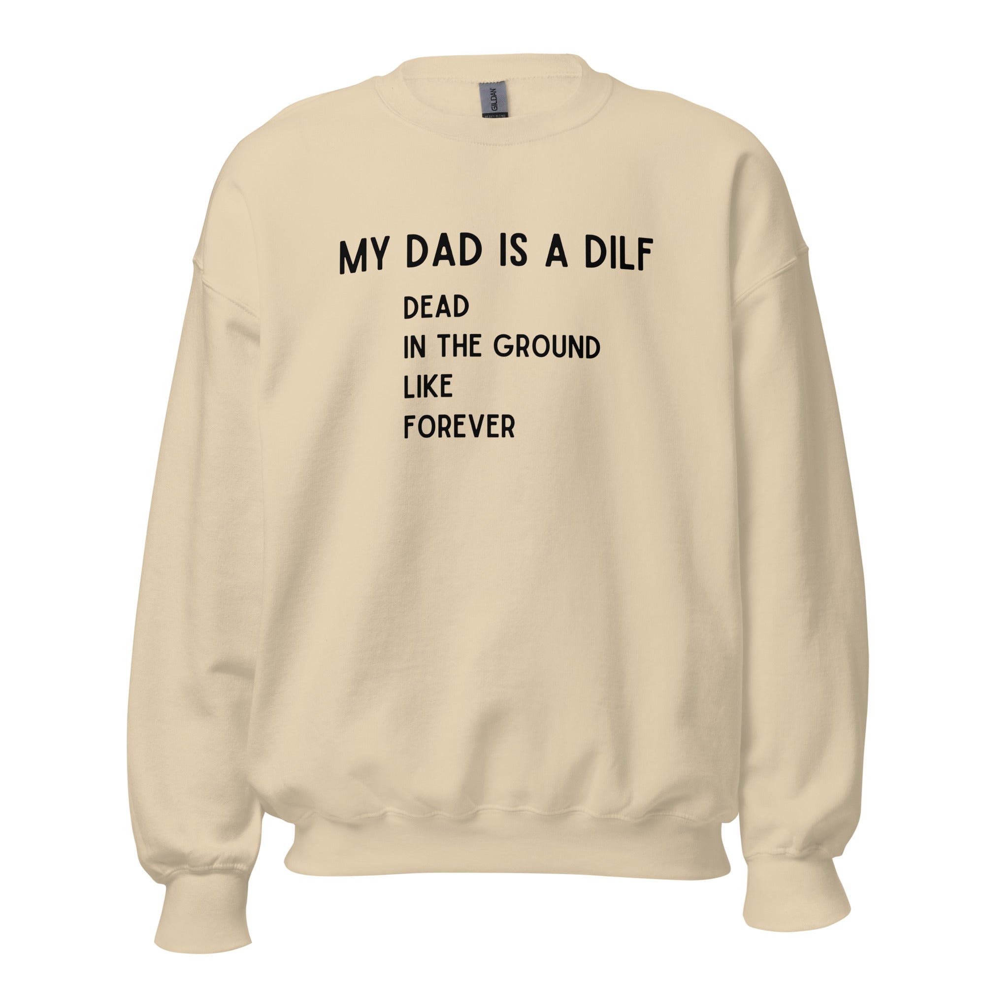 DILF Crewneck