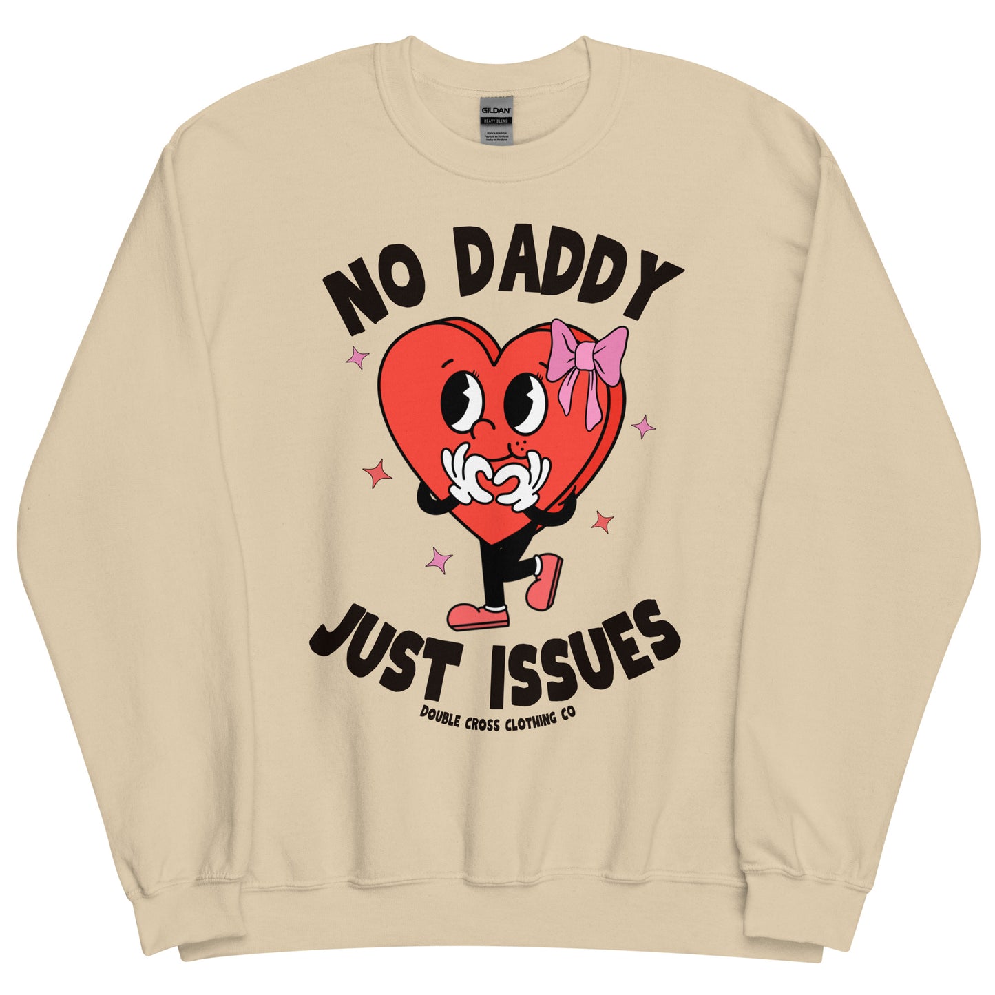 Daddy Issues Crewneck