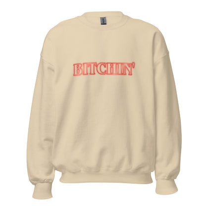 Bitchin' Crewneck