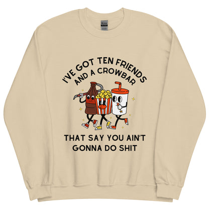 Ten Friends Crewneck