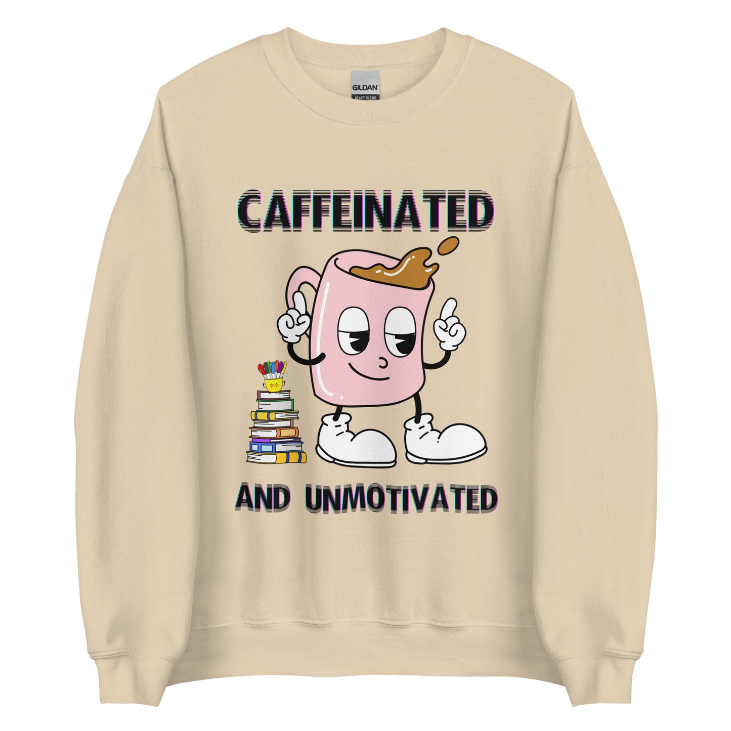 Caffeinated & Unmotivated Crewneck