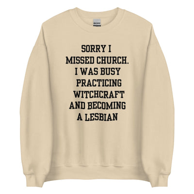 Missed Church Lesbian Crewneck