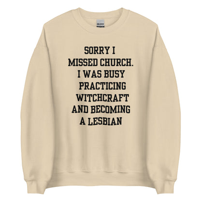 Missed Church Lesbian Crewneck