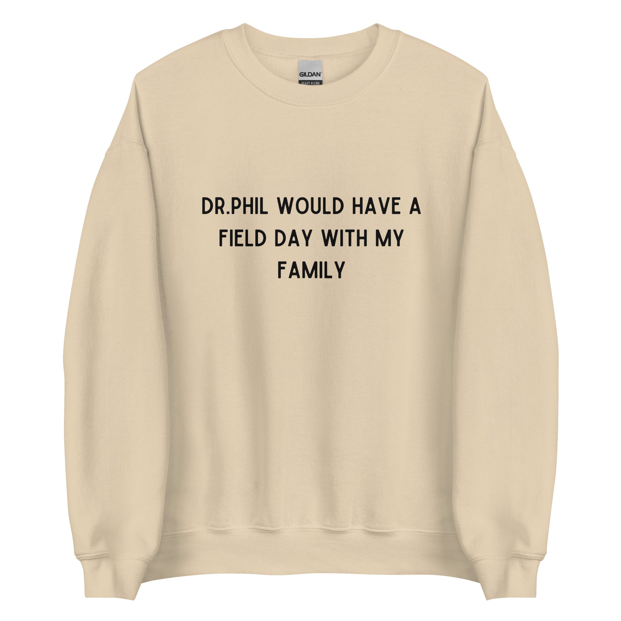 Dr Phil Crewneck