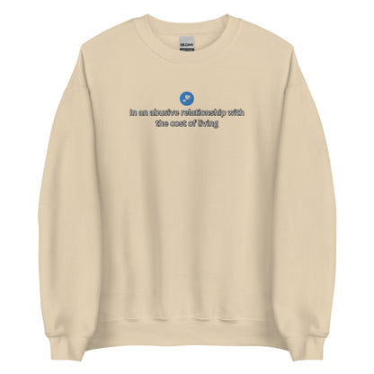 Cost Of Living Embroidered Crewneck