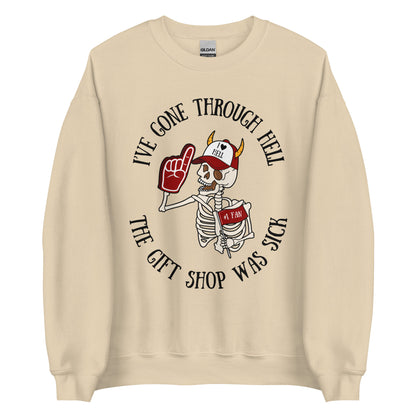 I've Gone Through Hell Crewneck