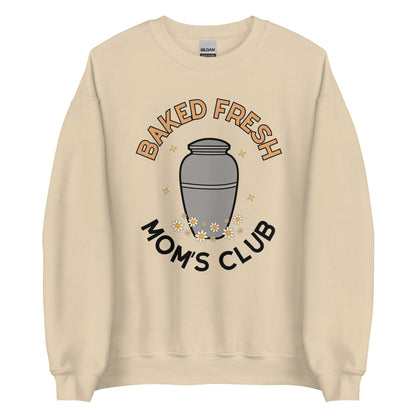 Baked Fresh Mom's Club Crewneck