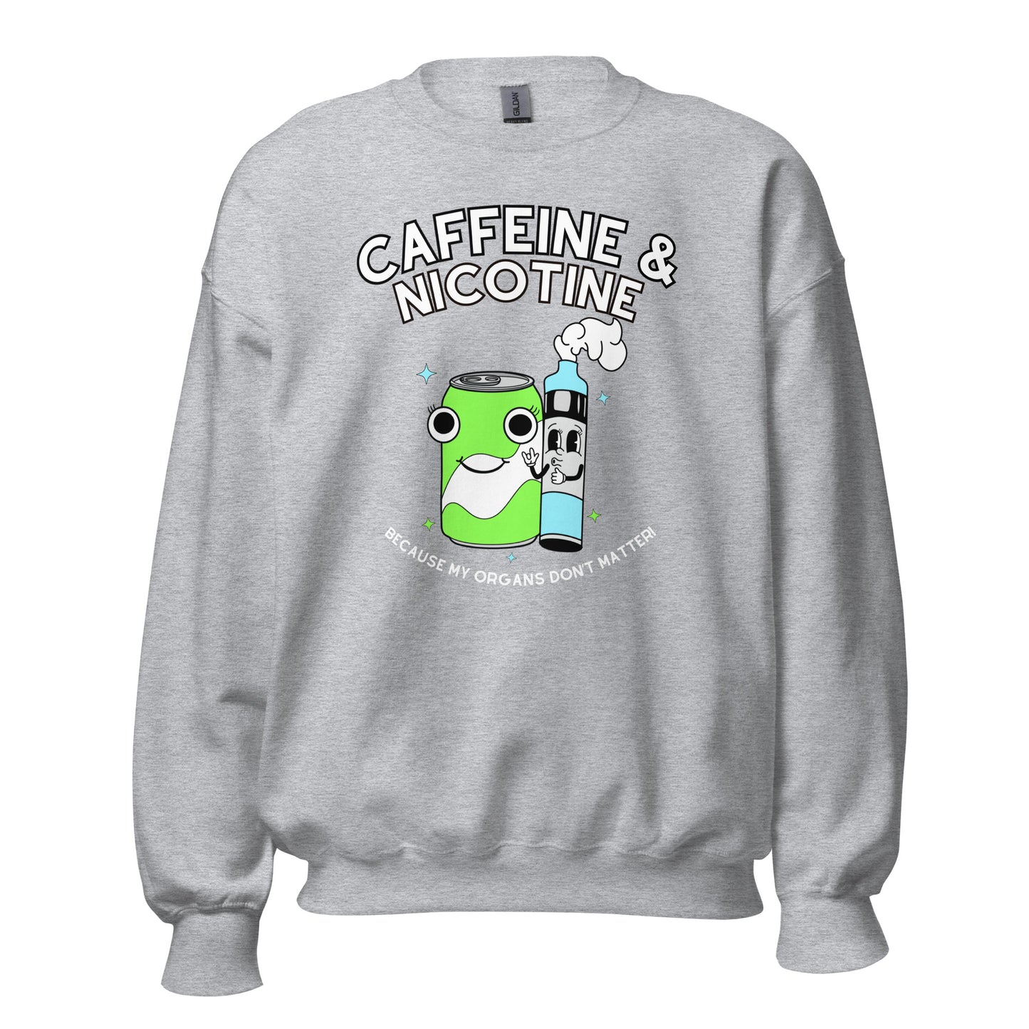 Caffeine & Nicotine Crewneck