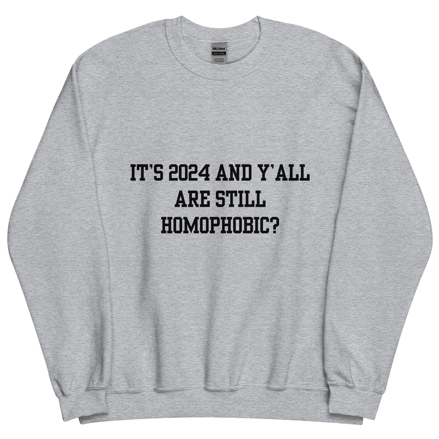 Homophobic Crewneck