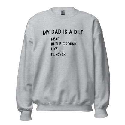 DILF Crewneck