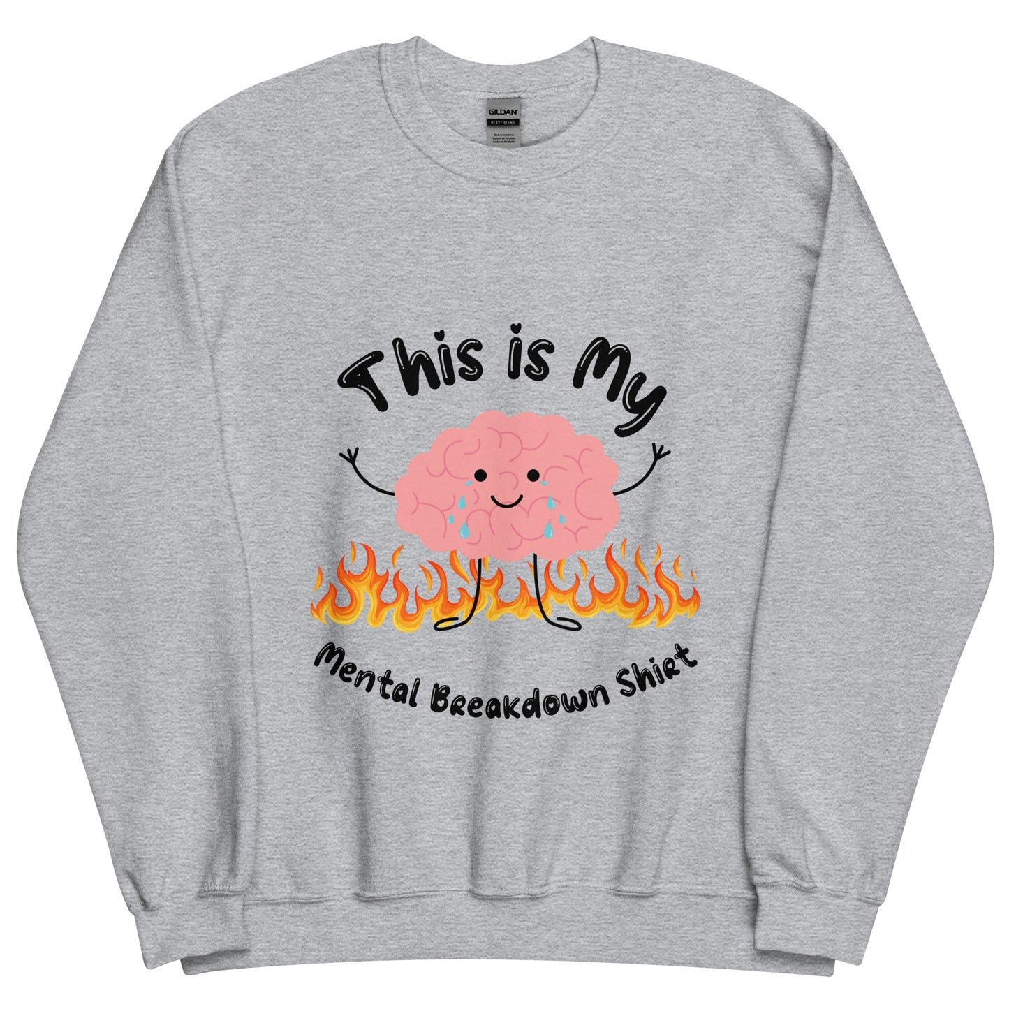 Mental Breakdown Crewneck