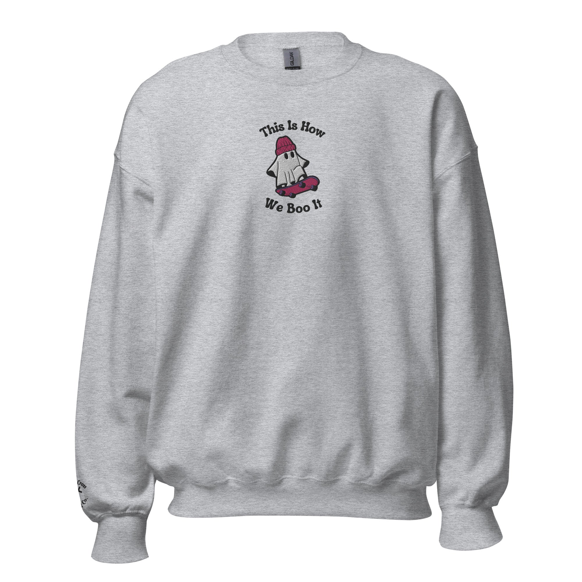 This Is How We Boo It Embroidered Crewneck