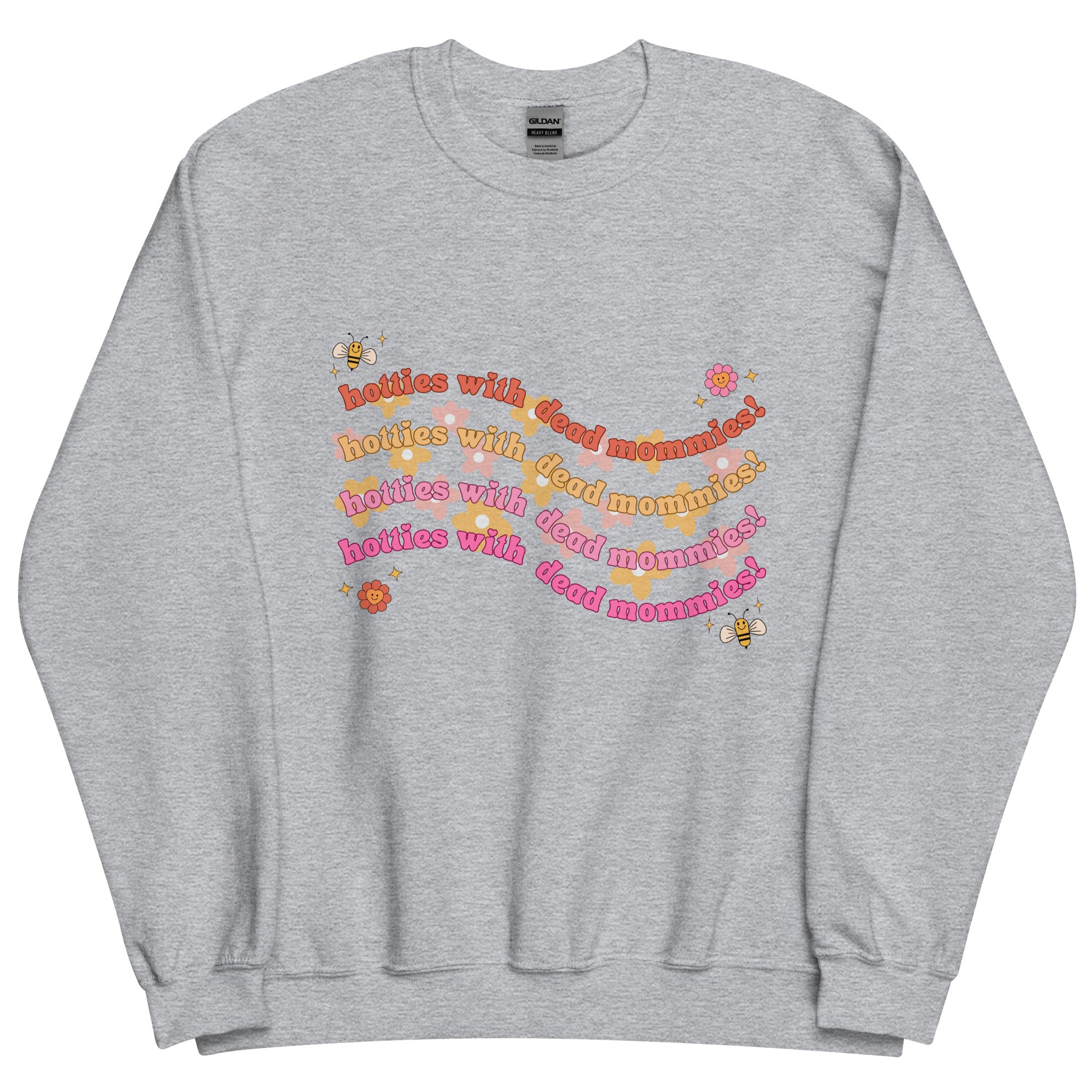 Hotties With Dead Mommies Crewneck