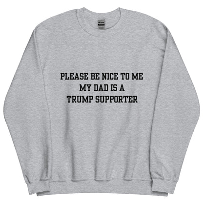 Trump Supporter Dad Crewneck