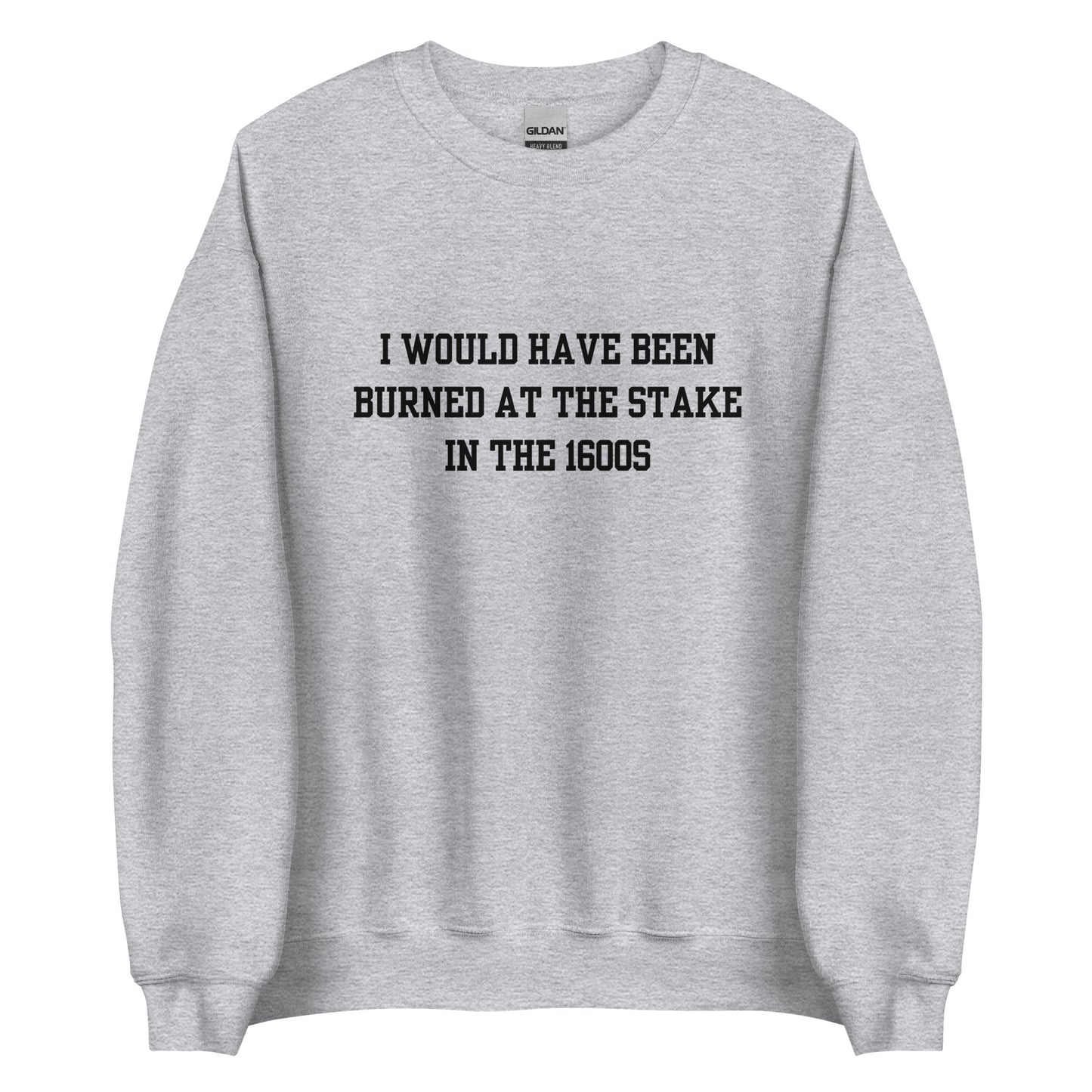 Burned At The Stake Crewneck