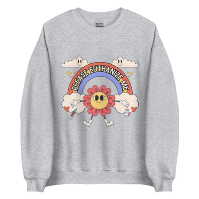 Please Euthanize Me Crewneck