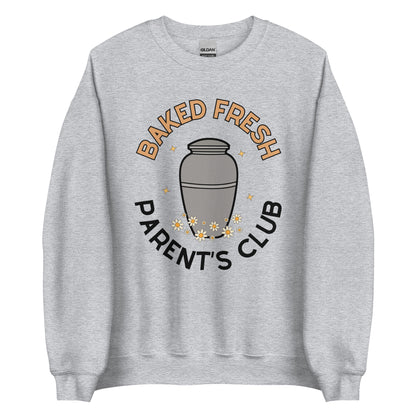 Baked Fresh Parent's Club Crewneck