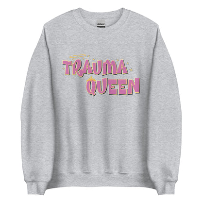 Trauma Queen Crewneck