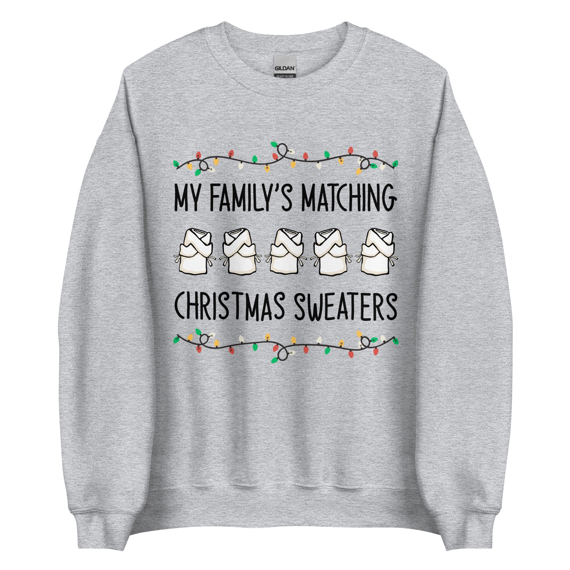 My Family's Matching Christmas Sweaters Crewneck - Heather Grey, L