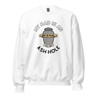 Ash-Hole Dad Crewneck