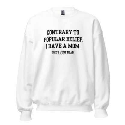 Popular Belief Mom Crewneck