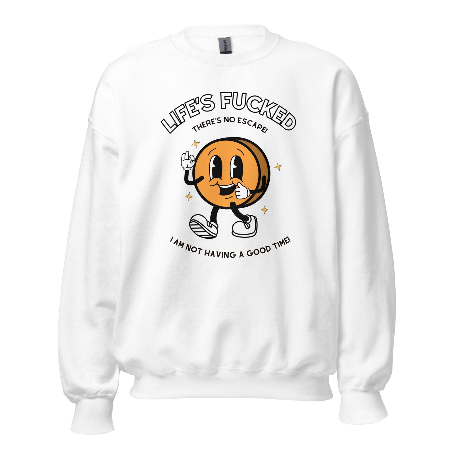 Life's Fucked Crewneck