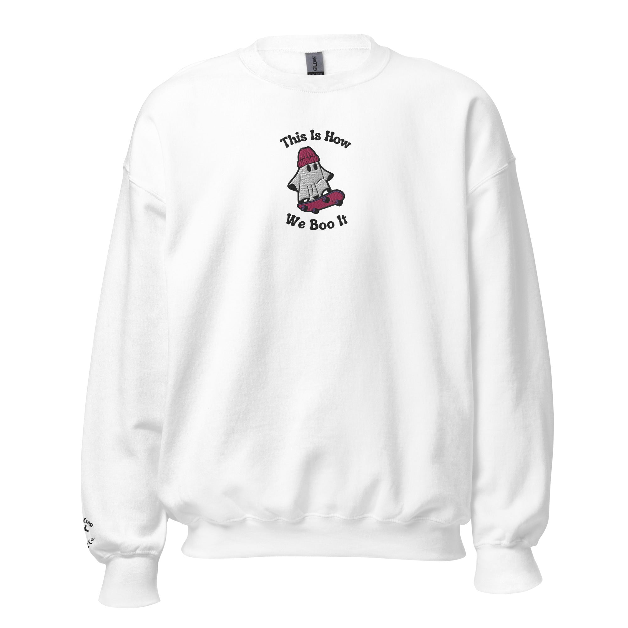 This Is How We Boo It Embroidered Crewneck