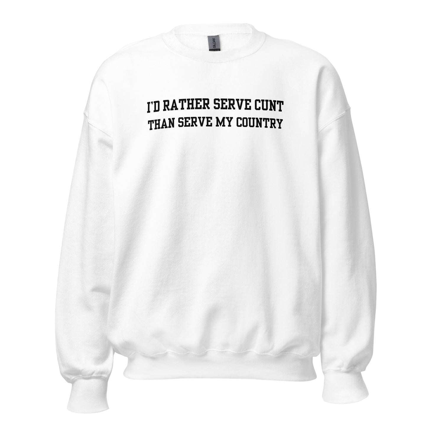 Serve Cunt Crewneck