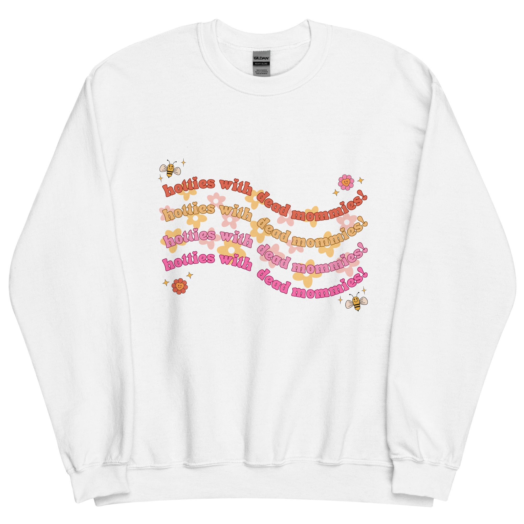 Hotties With Dead Mommies Crewneck