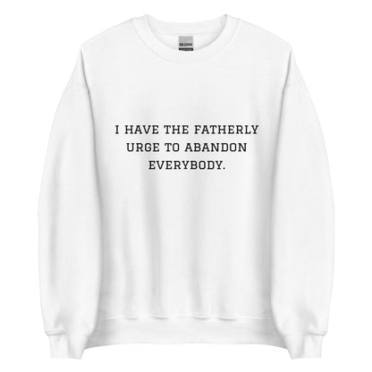 Fatherly Urge Crewneck