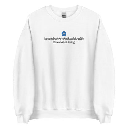 Cost Of Living Embroidered Crewneck