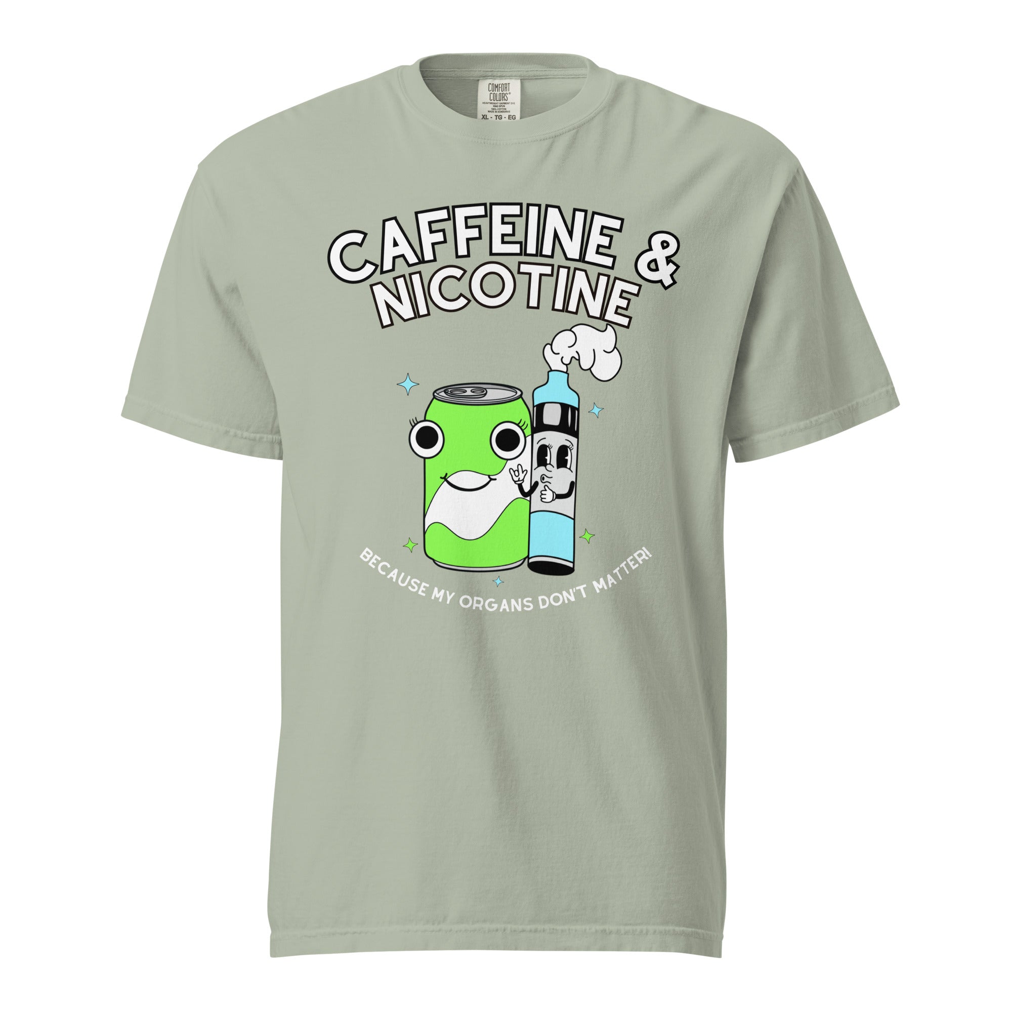 Caffeine & Nicotine T-Shirt