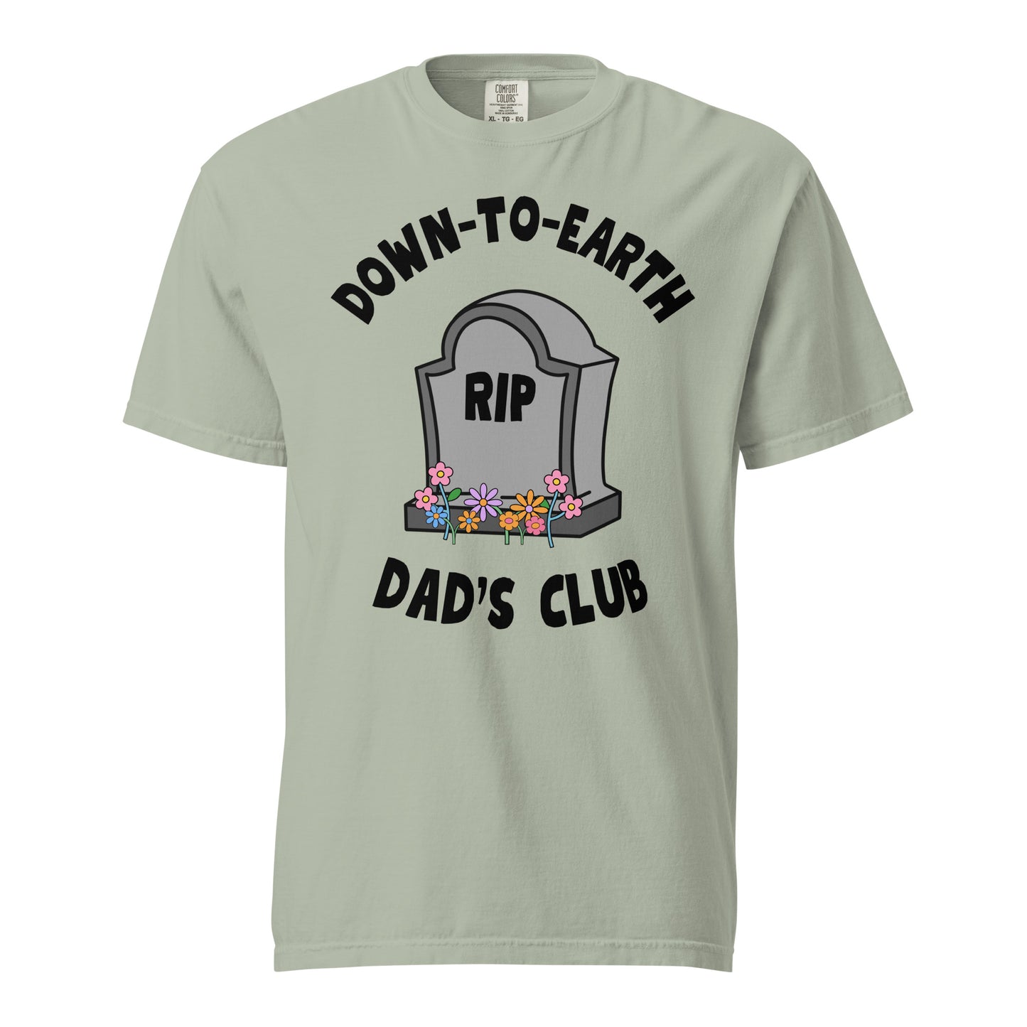 Down to Earth Dads Club T-Shirt