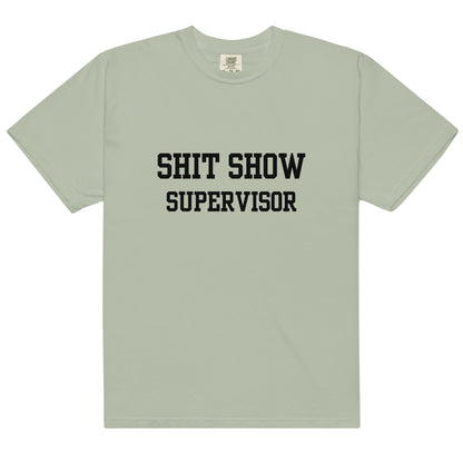 Shit Show Supervisor T-Shirt