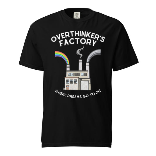 Overthinker's Factory T-Shirt