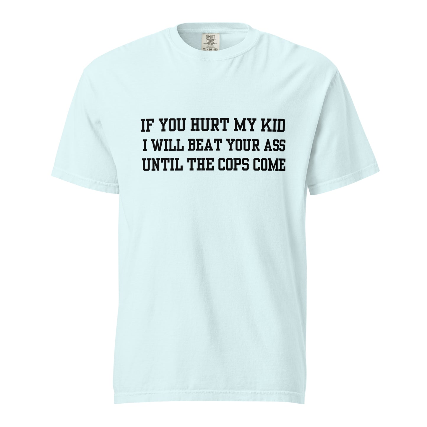 Until The Cops Come T-Shirt